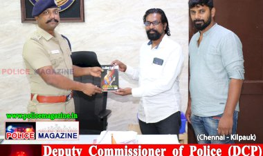 Meet of Honor - met related to Police News: Thiru Dr.R.Karthikeyan IPS  (DCP Kilpauk)